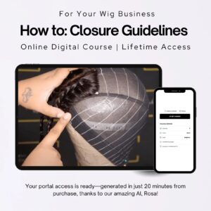 Closure Guidelines | Online Wig Making Course for Wigmakers